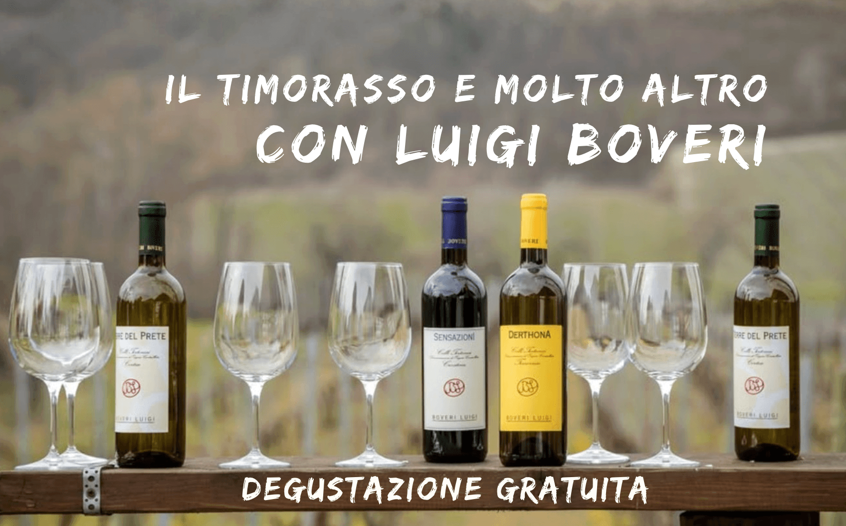 Il timorasso e molto altro: degustazione gratuita con Luigi Boveri